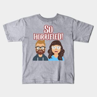 So Horrified! Kids T-Shirt